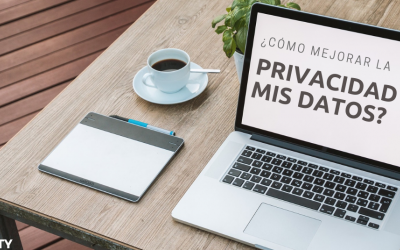 ¿Cómo mejorar la privacidad de mis datos?