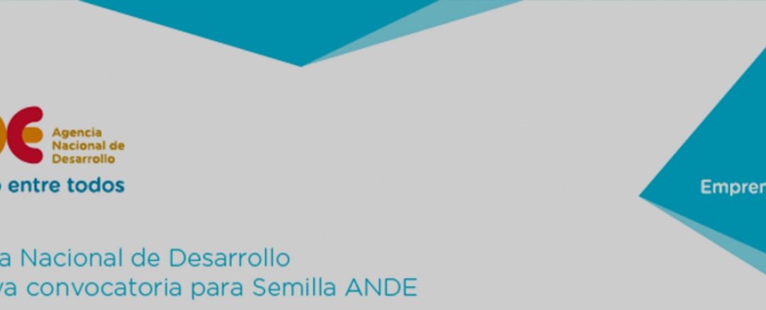 Nueva convocatoria para Semilla ANDE