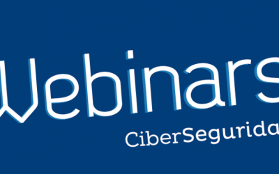 Ciclo de Webinars - Especial sobre CyberSecurity