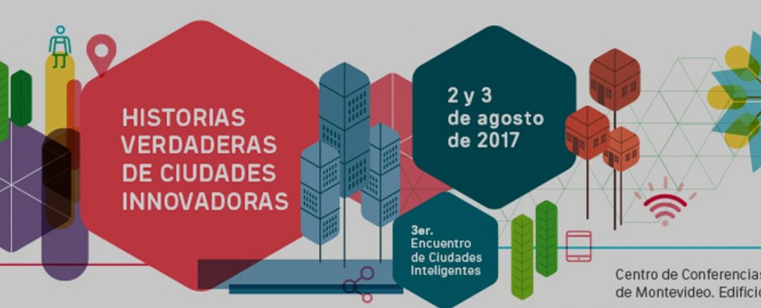 Se viene el 3er. Encuentro de Ciudades Inteligentes