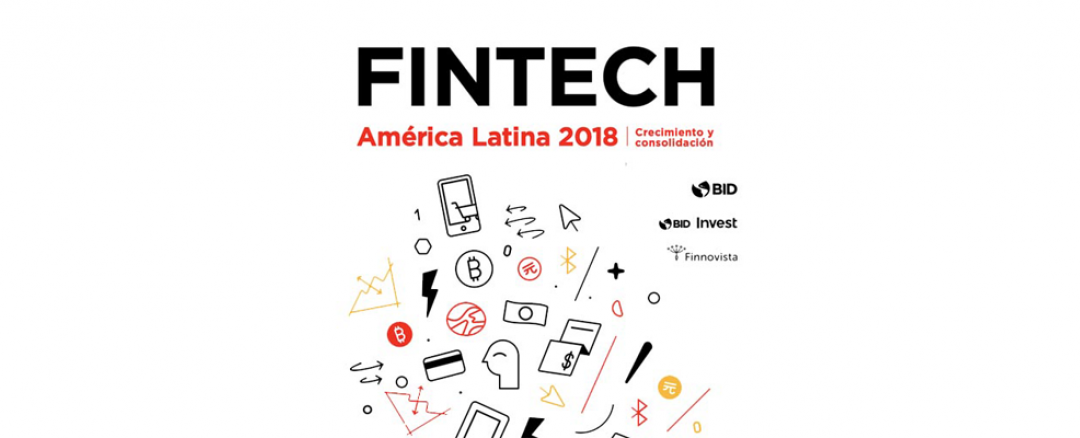 El BID y Finnovista publican la segunda edición del mayor estudio de la industria Fintech en América Latina