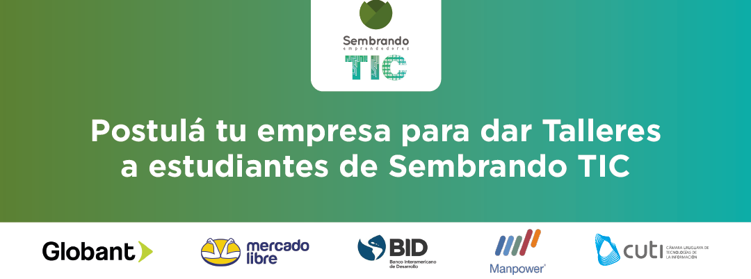 ¡Postulá tu empresa para ofrecer talleres en el programa Sembrando TIC!