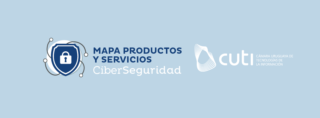 La Mesa de trabajo de Ciberseguridad presenta su Mapa de Productos y Servicios