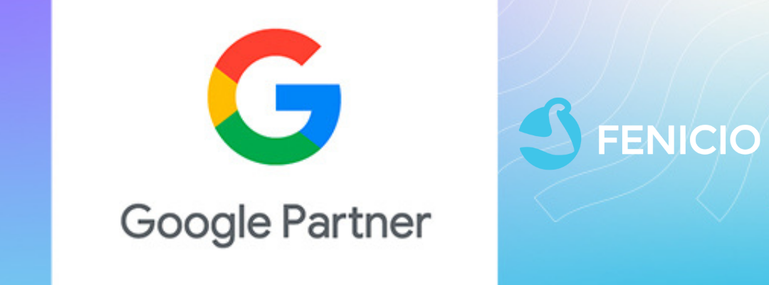 Fenicio fue reconocida como Google Partner Premier