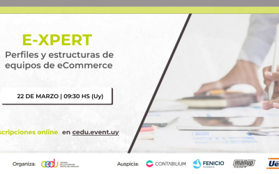 CEDU lanza el evento E-Xpert: Perfiles y Estructuras de equipos de eCommerce