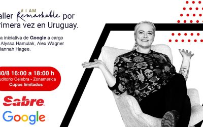 Sabre Invita a Taller #IamRemarkable de Google