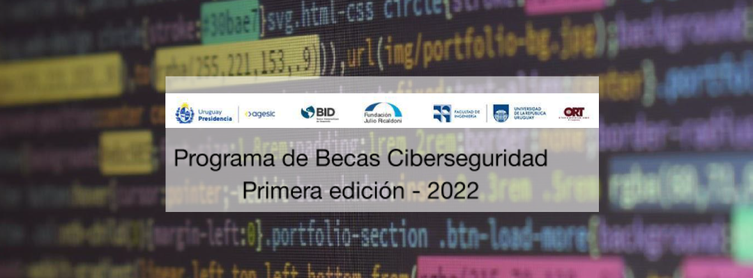 Convocatoria al Programa de Becas en Ciberseguridad