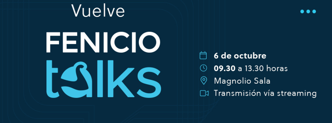 Vuelve Fenicio Talks con más de 25 speakers