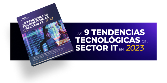 Las 9 tendencias tecnológicas del sector IT en 2023