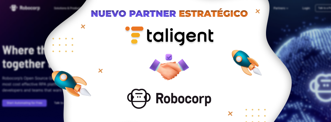 Taligent suma a Robocorp como nuevo partner estratégico