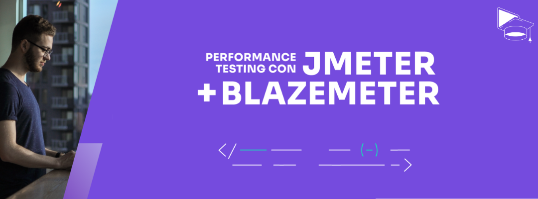 ¡Excelente noticia para la comunidad tech! Abstracta Academy presenta en español el curso Performance testing con JMeter + BlazeMeter