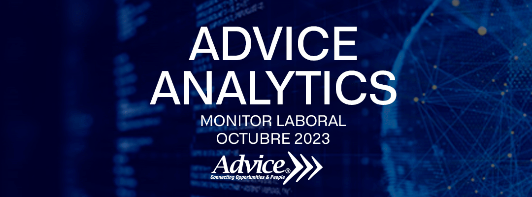 Advice presenta el Monitor Laboral Octubre 2023