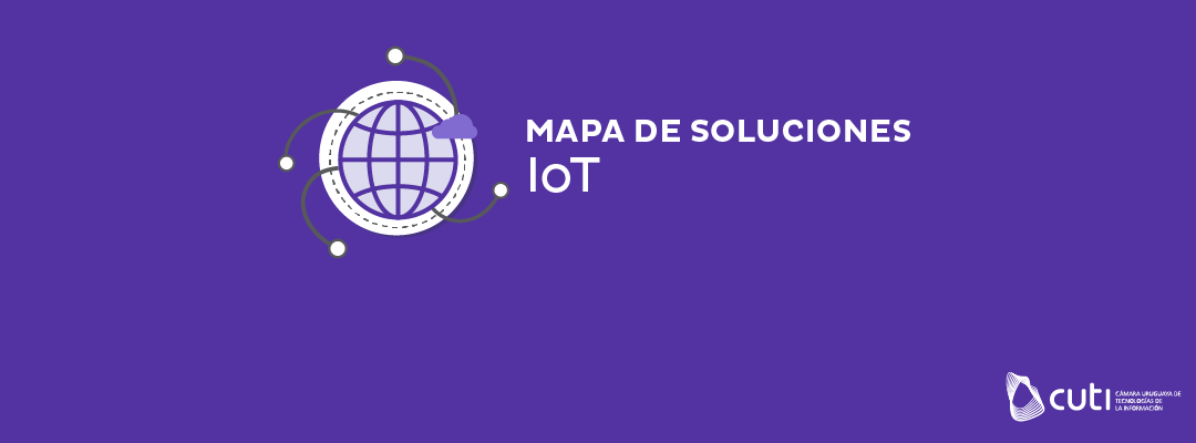 Presentamos el Mapa de Soluciones de IoT