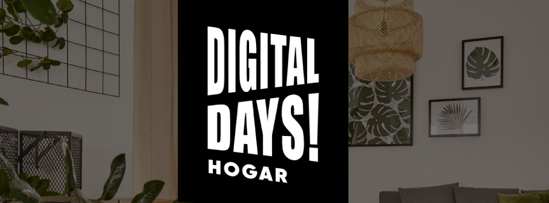 Vuelve el Digital Days Hogar con descuentos en cientos de productos