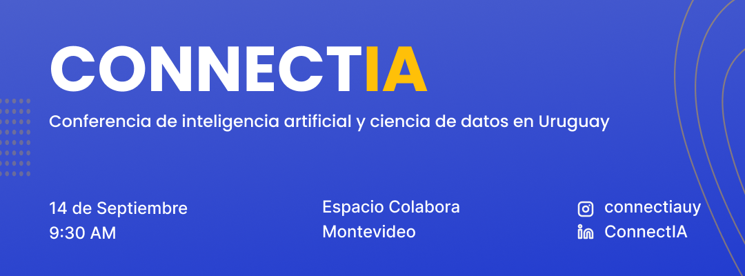 ¡Se viene la primera edición de ConnectIA!