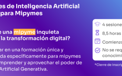 Formación Capacidades de Inteligencia Artificial Generativa para Mipymes