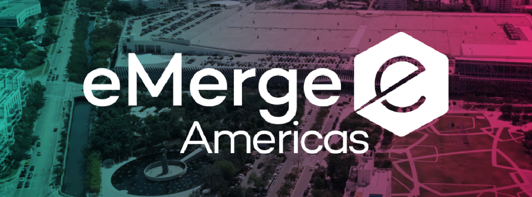 Participá de eMerge Americas 2025