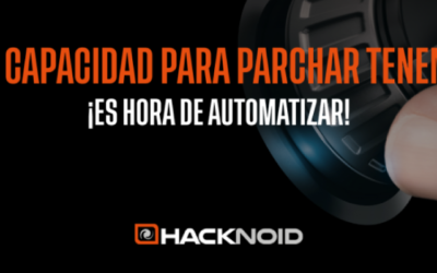 ¿Qué capacidad para parchar tenemos? ¡Es hora de automatizar!
