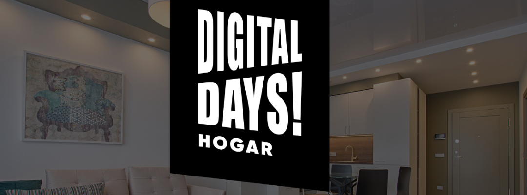 Llega la última edición del año de Digital Days enfocada en el hogar