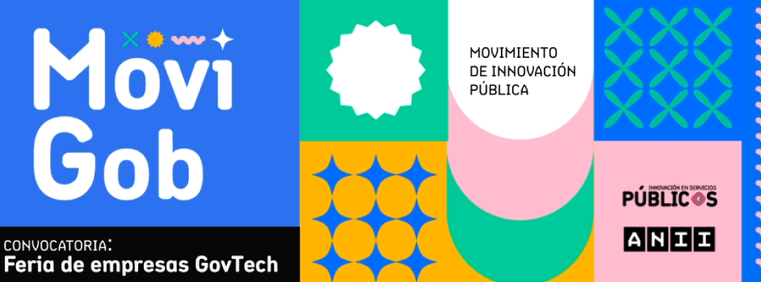 Convocatoria: Feria GovTech – MoviGob 3era edición