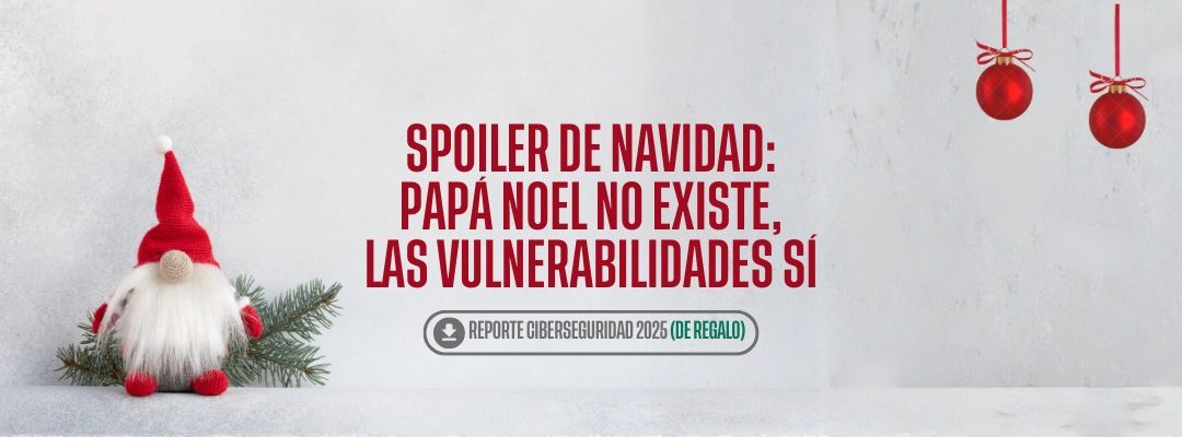Informe de Ciberseguridad 2025 LATAM. Lo que el año dejó al descubierto