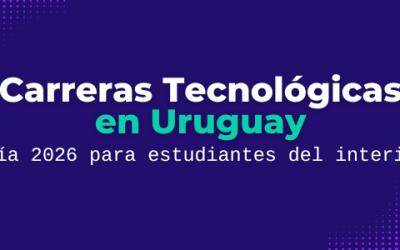 Carreras Tecnológicas en Uruguay: Guía 2026 para estudiantes del interior